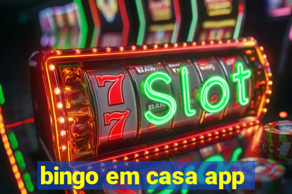 bingo em casa app